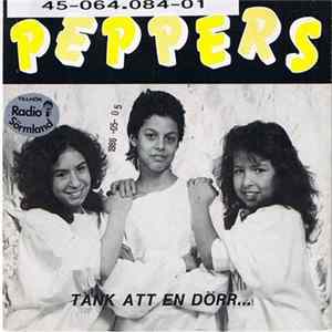 The Peppers - Tänk Att En Dörr Album