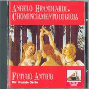 Angelo Branduardi E Chominciamento Di Gioia - Futuro Antico I Album