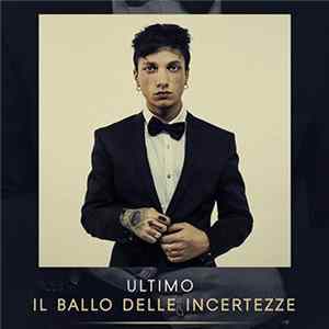 Ultimo - Il Ballo Delle Incertezze Album