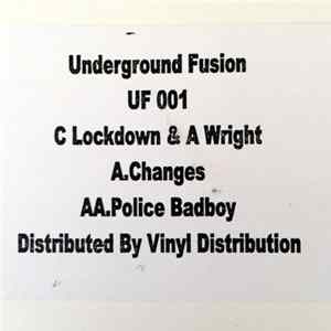 Underground Fusion - Changes / Police (Bad Boy) Album