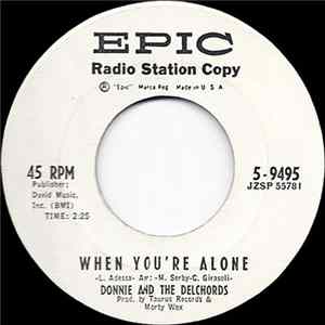 Donnie & The Delchords - When You're Alone / So Lonely Album