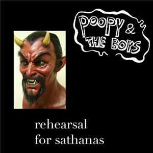 Poopy & The Boys - Rehearsals For Sathanas Album