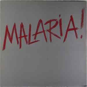 Malaria! - Malaria! Album