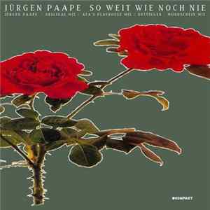 Jürgen Paape - So Weit Wie Noch Nie Album