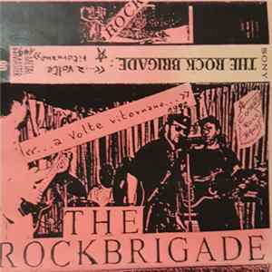 The Rock Brigade - ...A Volte Ritornano... Album
