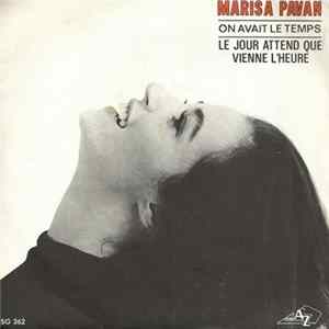 Marisa Pavan - On Avait Le Temps / Le Jour Attend Que Vienne L'heure Album