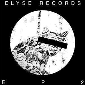 Elyse Records - EP2 Album