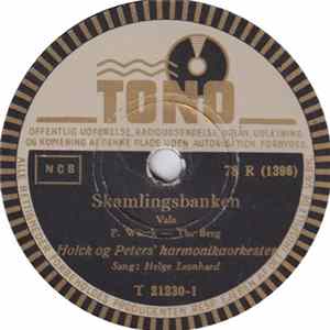 Holck Og Peters' Harmonikaorkester, Helge Leonhard - Skamlingsbanken / Under Italiens Himmel Album