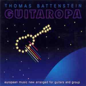 Thomas Battenstein - Guitaropa Album