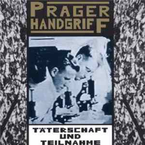 Prager Handgriff - Täterschaft Und Teilnahme Album