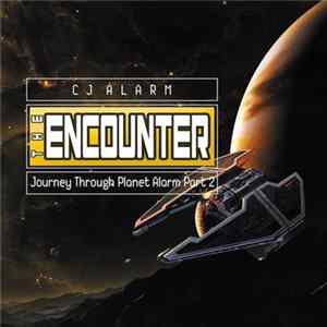 CJ Alarm - Journey Through Planet Alarm Part 2 Album