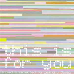Leandro Gamez - This Is For You Album