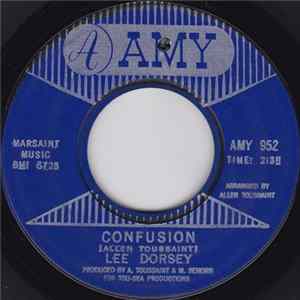 Lee Dorsey - Confusion / Neighbor's Daughter Album