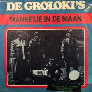 De Groloki's - Mannetje In De Maan Album