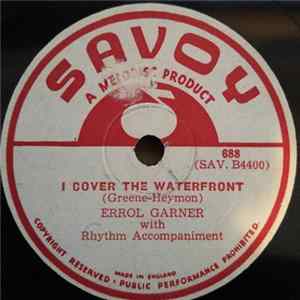Errol Garner - I Cover The Waterfront / Penthouse Serenade Album