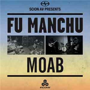 Fu Manchu / Moab - Robotic Invasion / No Soul Album