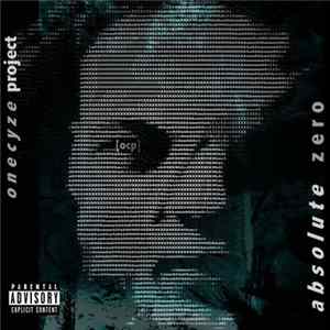 OneCyze Project - Absolute Zero Album