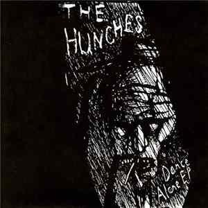 The Hunches - Dance Alone EP Album