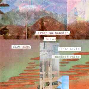 Armen Nalbandian - Fire Sign Album