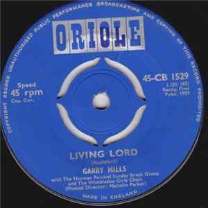 Garry Mills - Living Lord Album