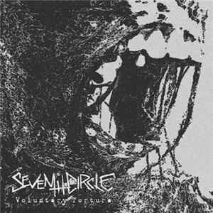 Seventh Circle - Voluntary Torture Album