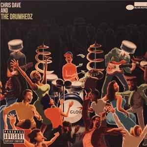 Chris Dave And The Drumhedz - Chris Dave And The Drumhedz Album