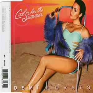 Demi Lovato - Cool For The Summer Album