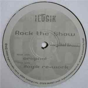 Ilogik - Rock The Show Album