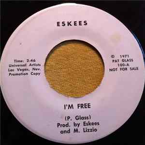 Eskees - I'm Free Album