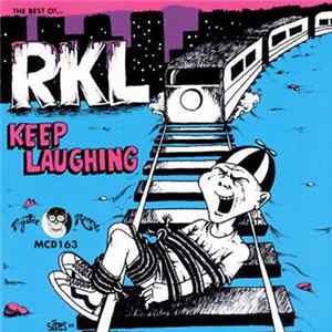 RKL - Keep Laughing: The Best Of... RKL Album