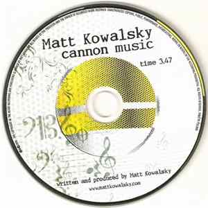 Matt Kowalsky - Cannon Music Album