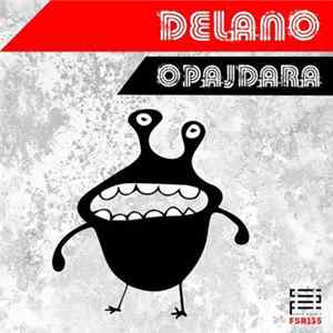 Delano - Opajdara Album