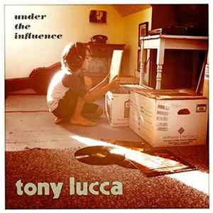 Tony Lucca - Under The Influence Album