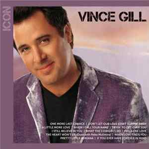 Vince Gill - Icon Album