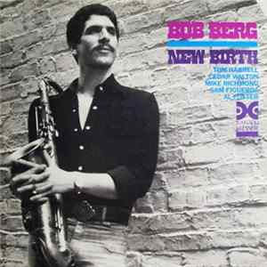 Bob Berg - New Birth Album