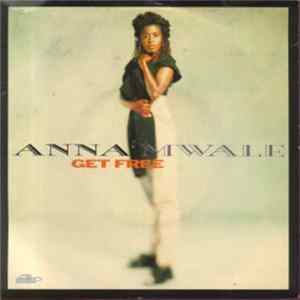 Anna Mwale - Get Free Album