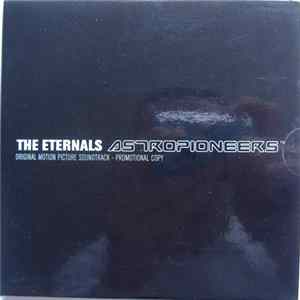 The Eternals - Astropioneers (Original Motion Picture Soundtrack) Album