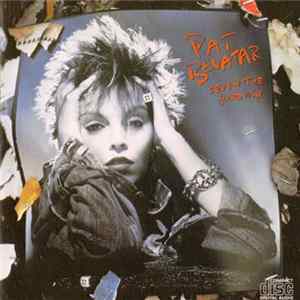 Pat Benatar - Seven The Hard Way Album