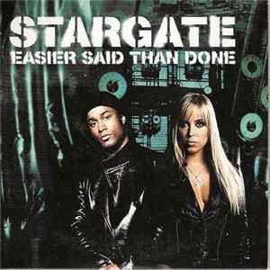StarGate - Easier Said Than Done Album