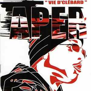 Aper - Vie D'Clébard Album