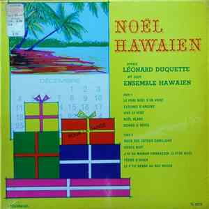 Leonard Duquette Et Son Ensemble Hawaien - Noël Hawaien Album