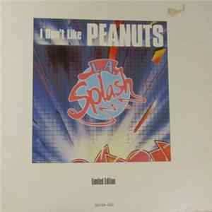 L.A. Splash - (I Don't Like) Peanuts Album