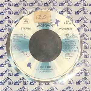Stevie Wonder - Do I Do = Lo Hago Lo hago Album