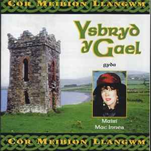 Cor Meibion Llangwm - Ysbryd Y Gael Album
