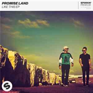 Promise Land - Like This EP Album