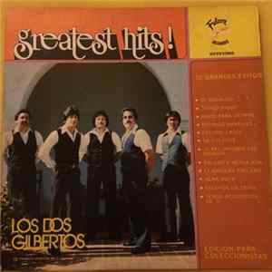 Los Dos Gilbertos - Greatest Hits! Album