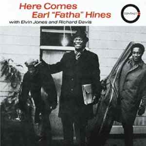 The Earl Hines Trio - Here Comes Earl "Fatha" Hines Album