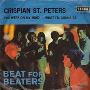 Crispian St. Peters - You Were On My Mind / What I'm Gonna Be Album