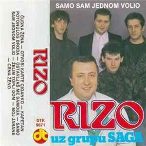 Rizo i Grupa Saga - Samo Sam Jednom Volio Album