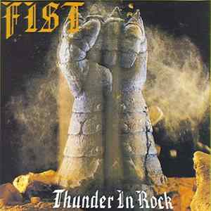 Fist - Thunder In Rock Album